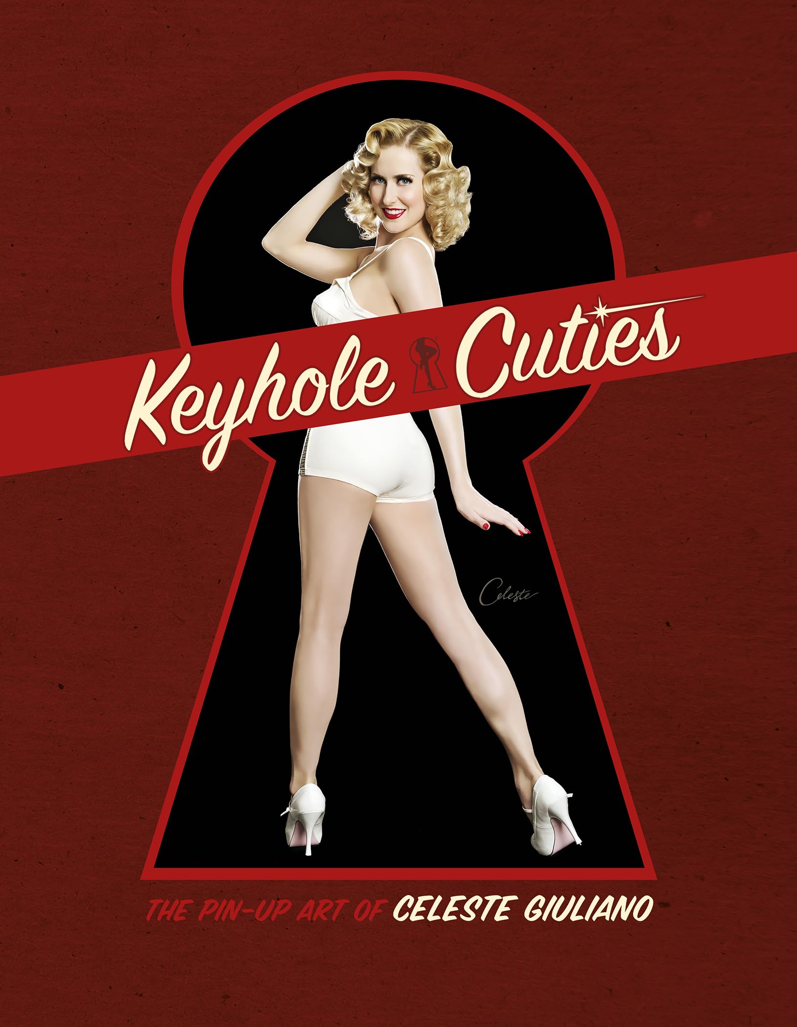 Keyhole Cuties: The Pin-up Art of Celeste Giuliano Photography