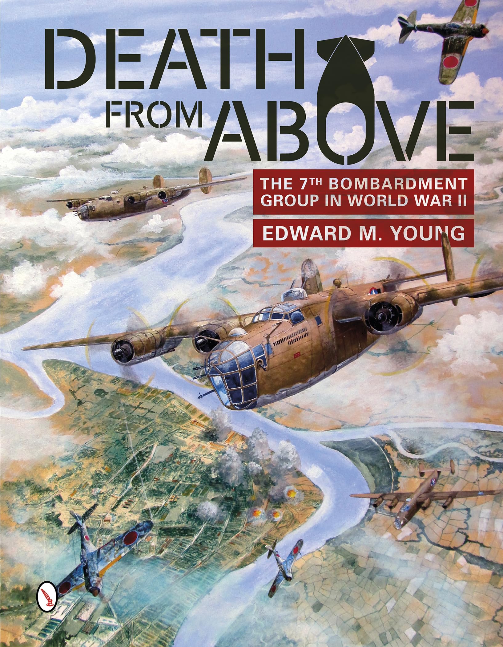 Death from Above: The 7th Bombardment Group in World War II book