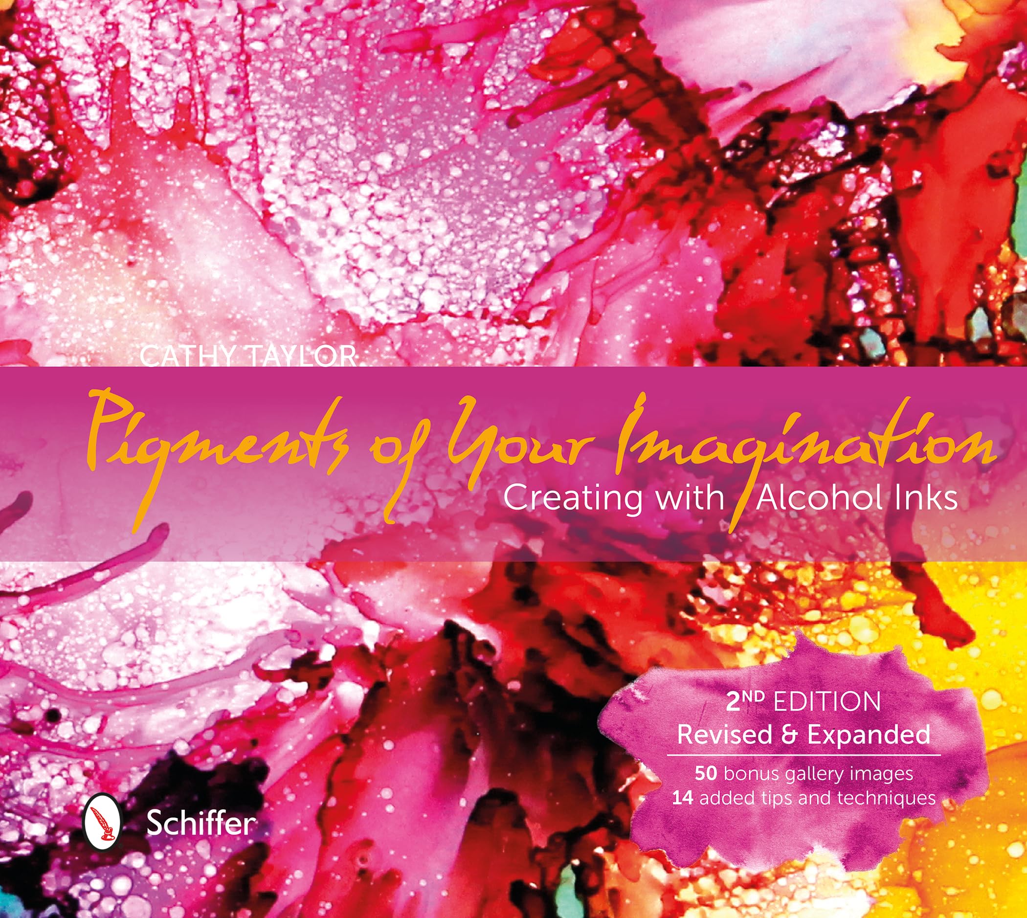 Pigments of Your Imagination: Creating With Alcohol Inks book