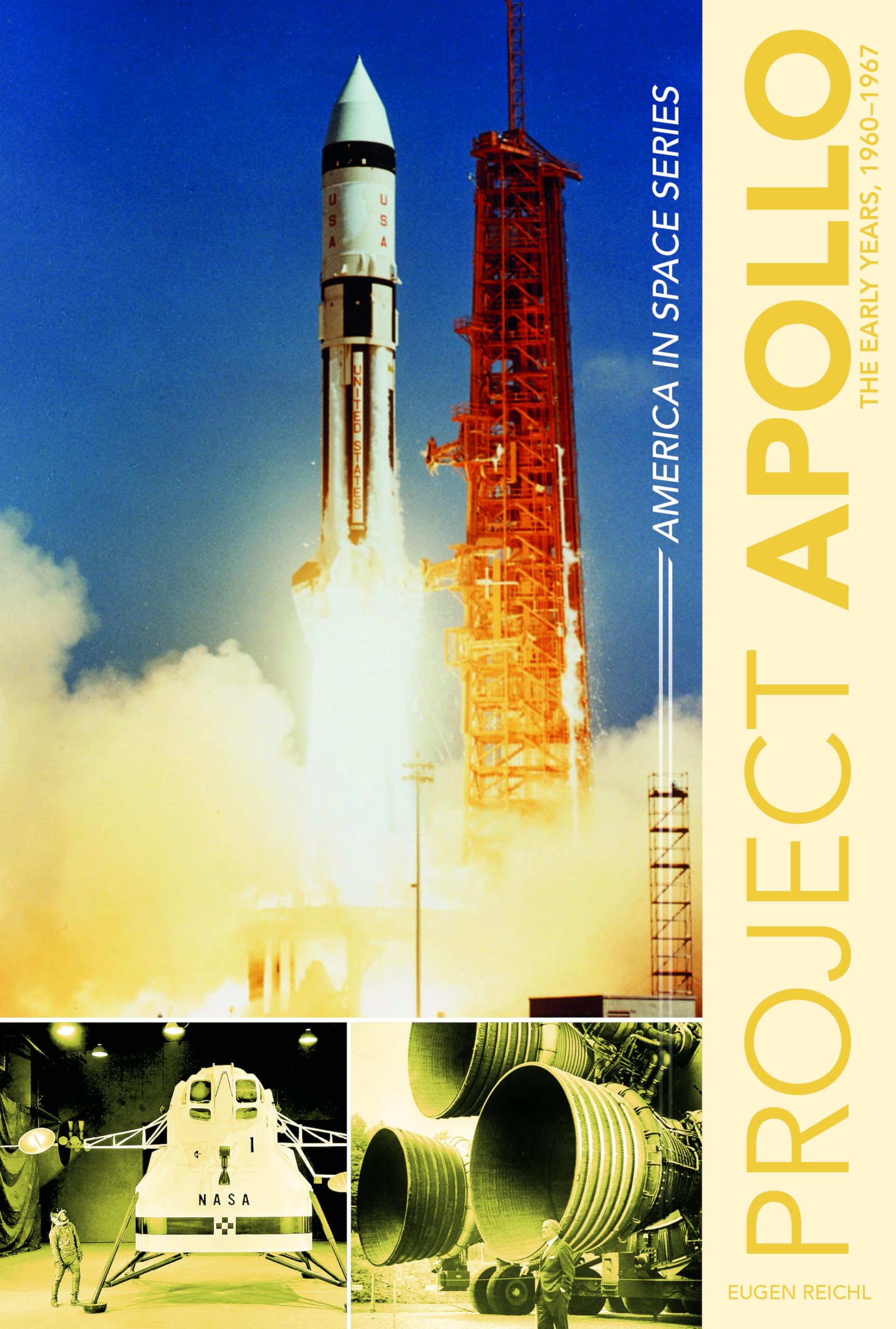 Project Apollo: The Early Years, 1961-1967 book