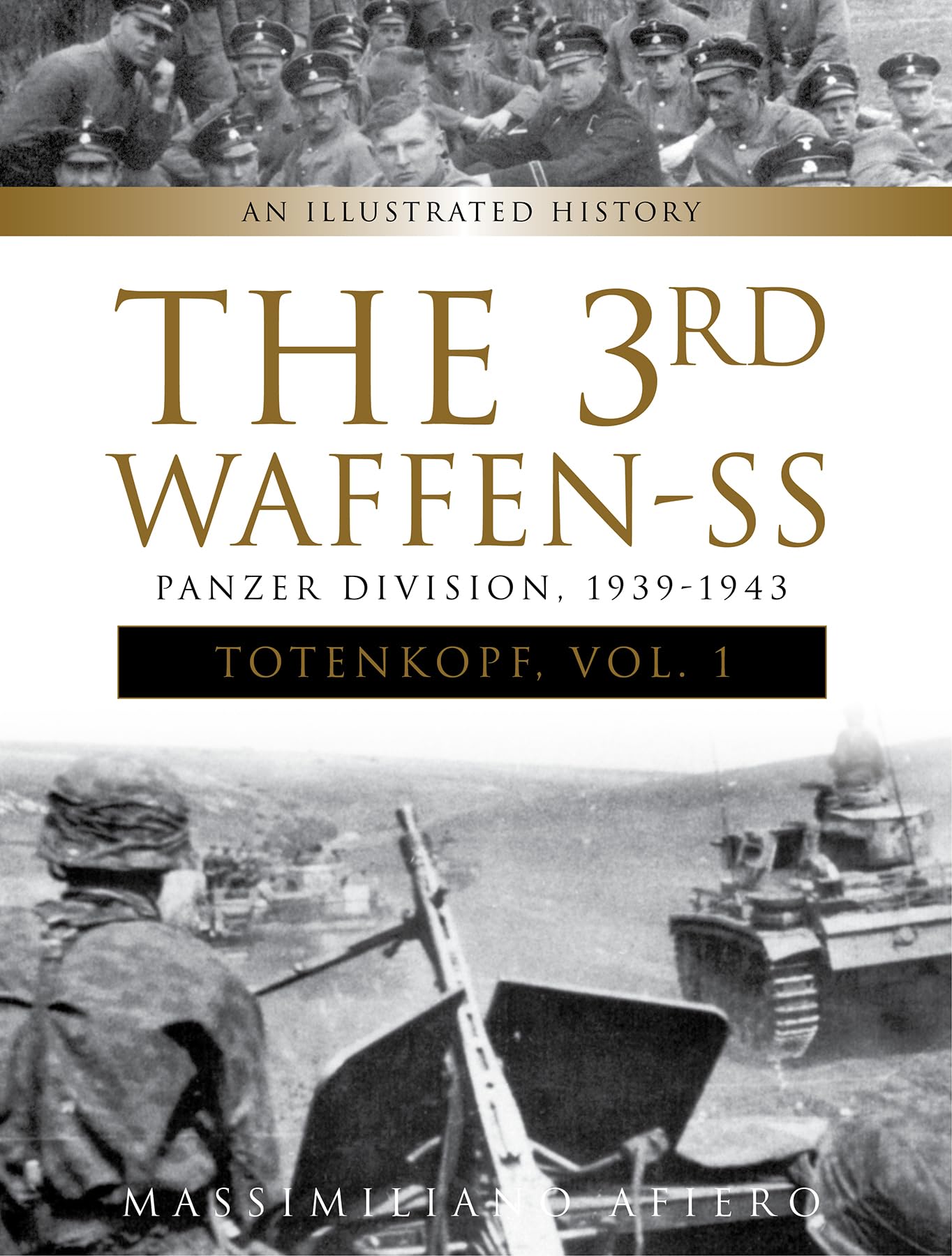 The 3rd Waffen-SS Panzer Division Totenkopf, 1939-1943 Photography
