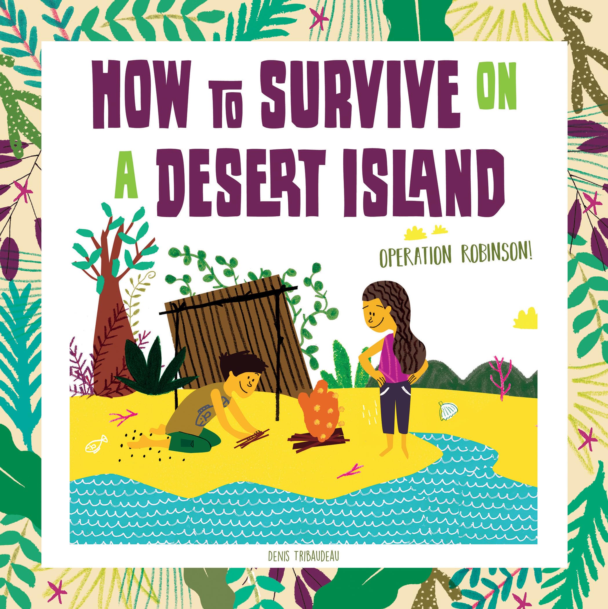 How to Survive on a Desert Island Leisure & Fun