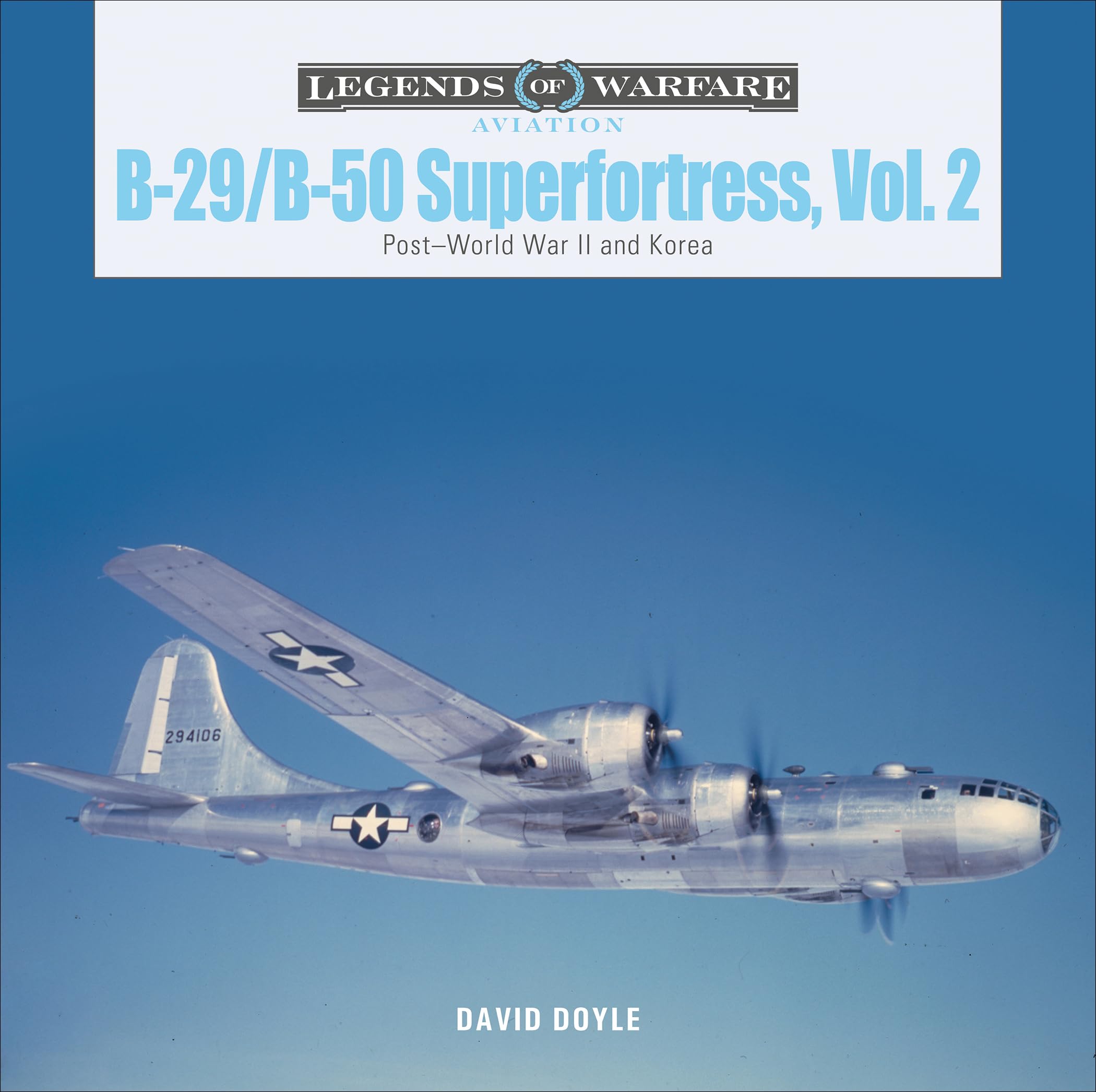 B-29/B-50 Superfortress, Vol. 2: Post-World War II and Korea (Legends of Warfare: Aviation, Band 38) Social Sciences