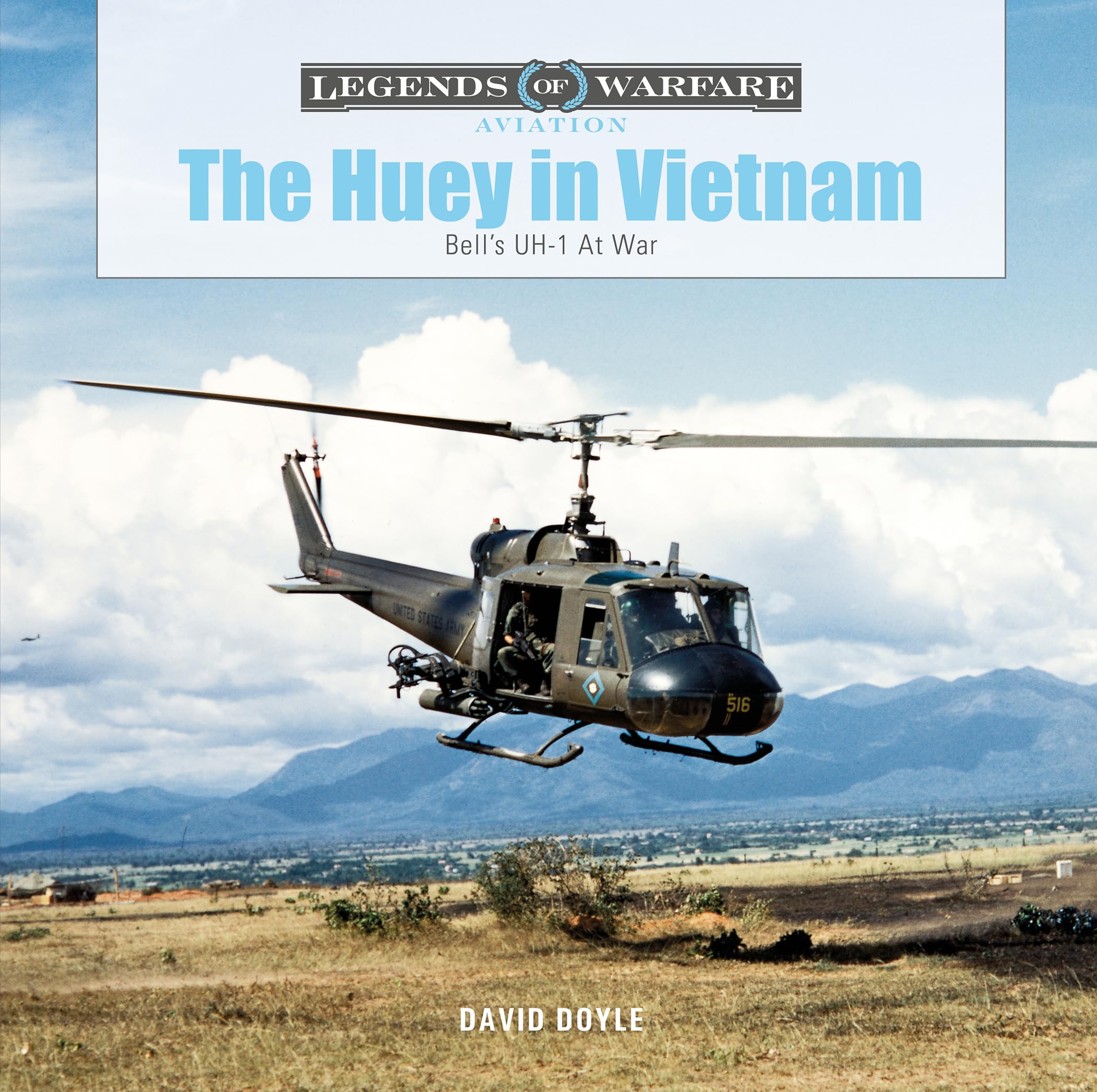 The Huey in Vietnam: Bell’s UH-1 at War (Legends of Warfare: Aviation) Social Sciences