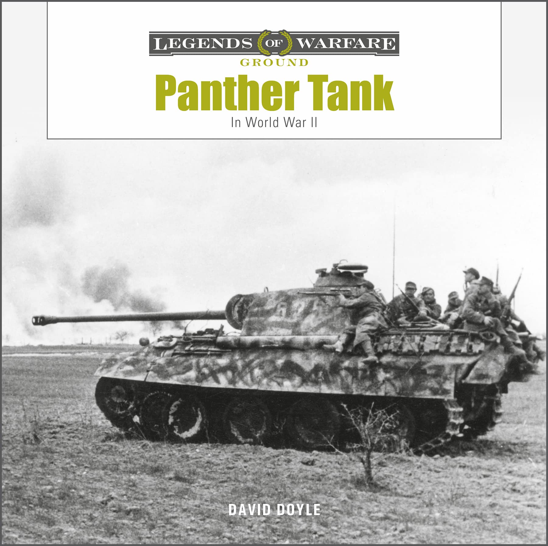 Panther Tank: The Panzerkampfwagen V in World War II (Legends of Warfare: Ground) Social Sciences