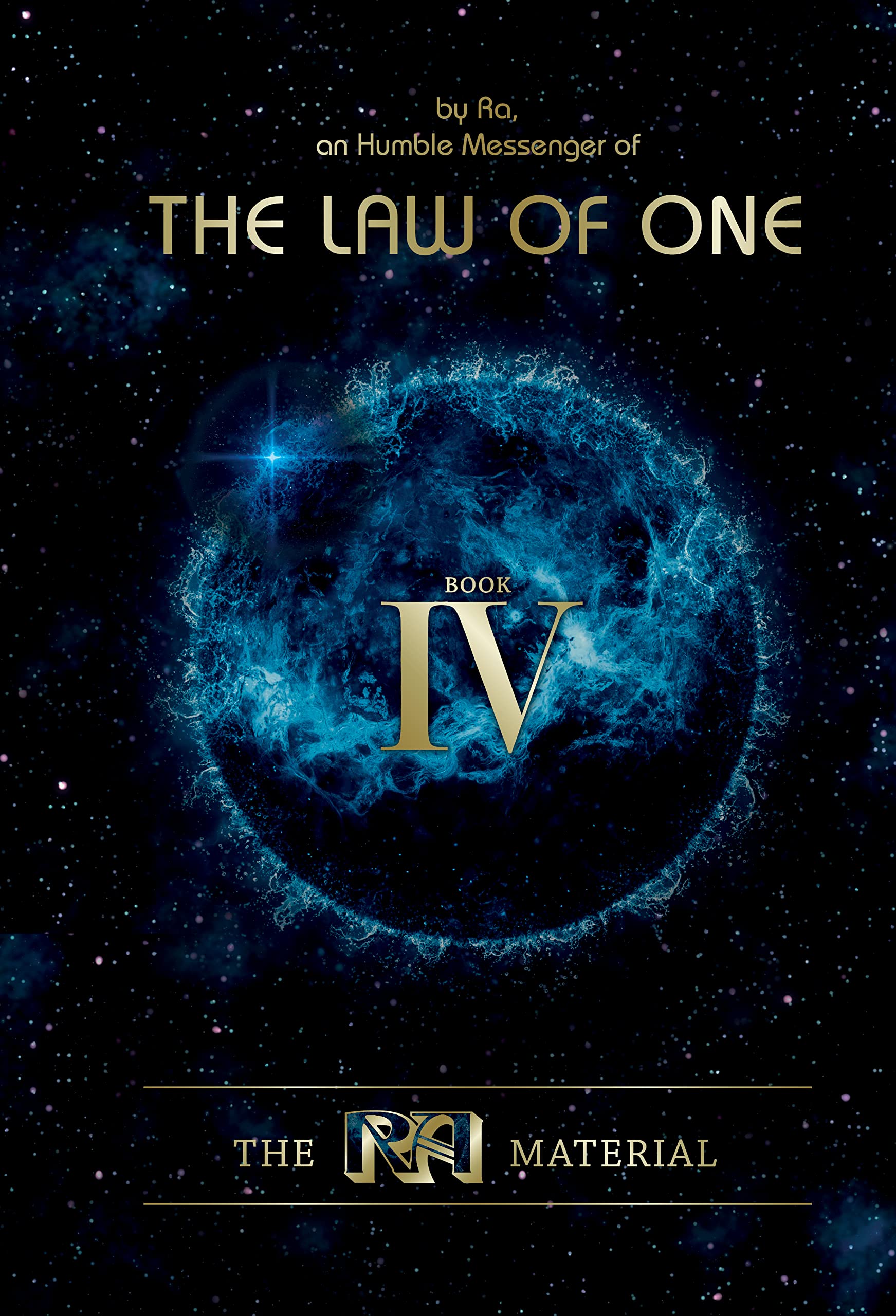 The Law of One: Book Four (The Ra Material, 4) Books