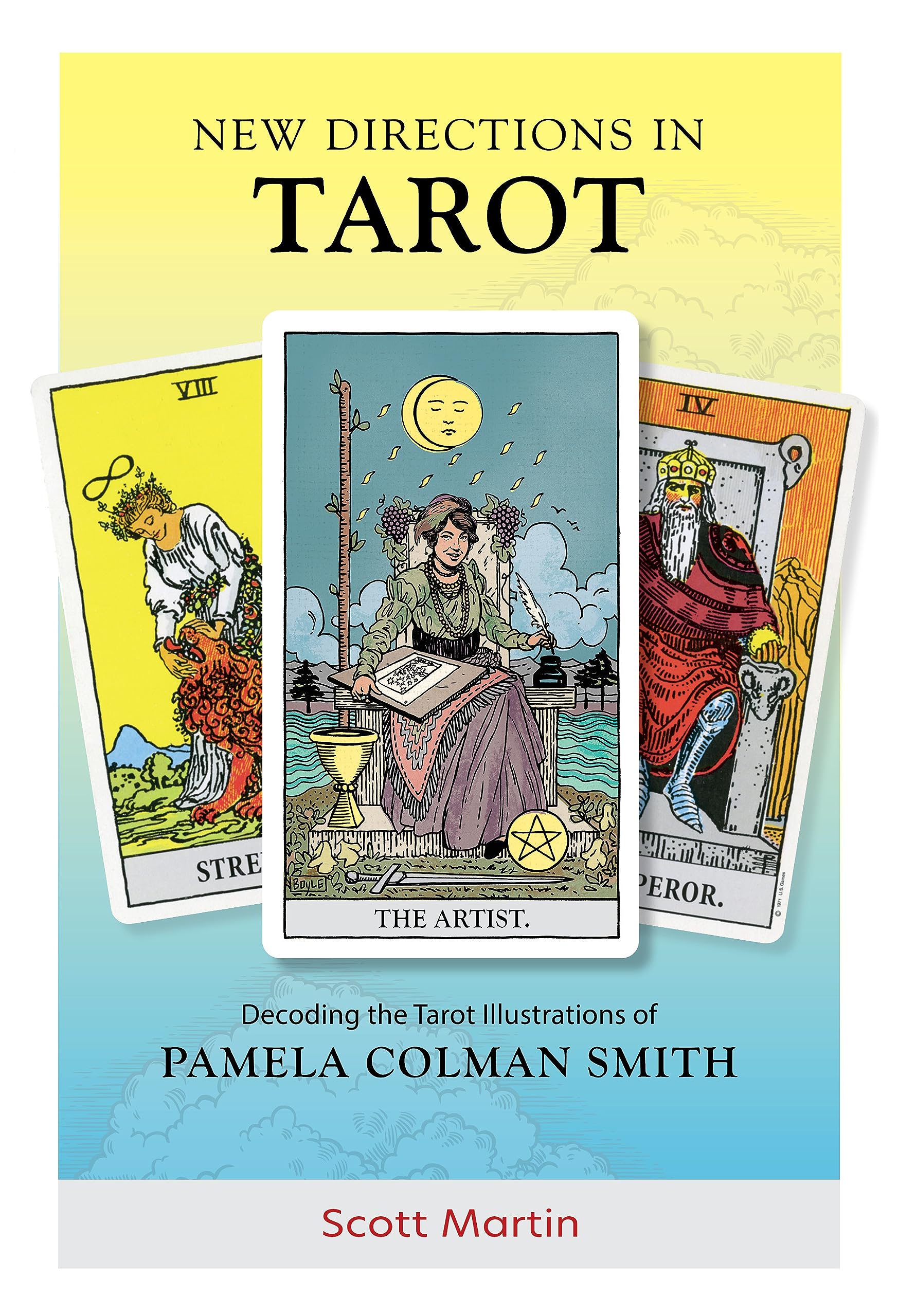 New Directions in Tarot: Decoding the Tarot Illustrations of Pamela Colman Smith Film, Art & Culture