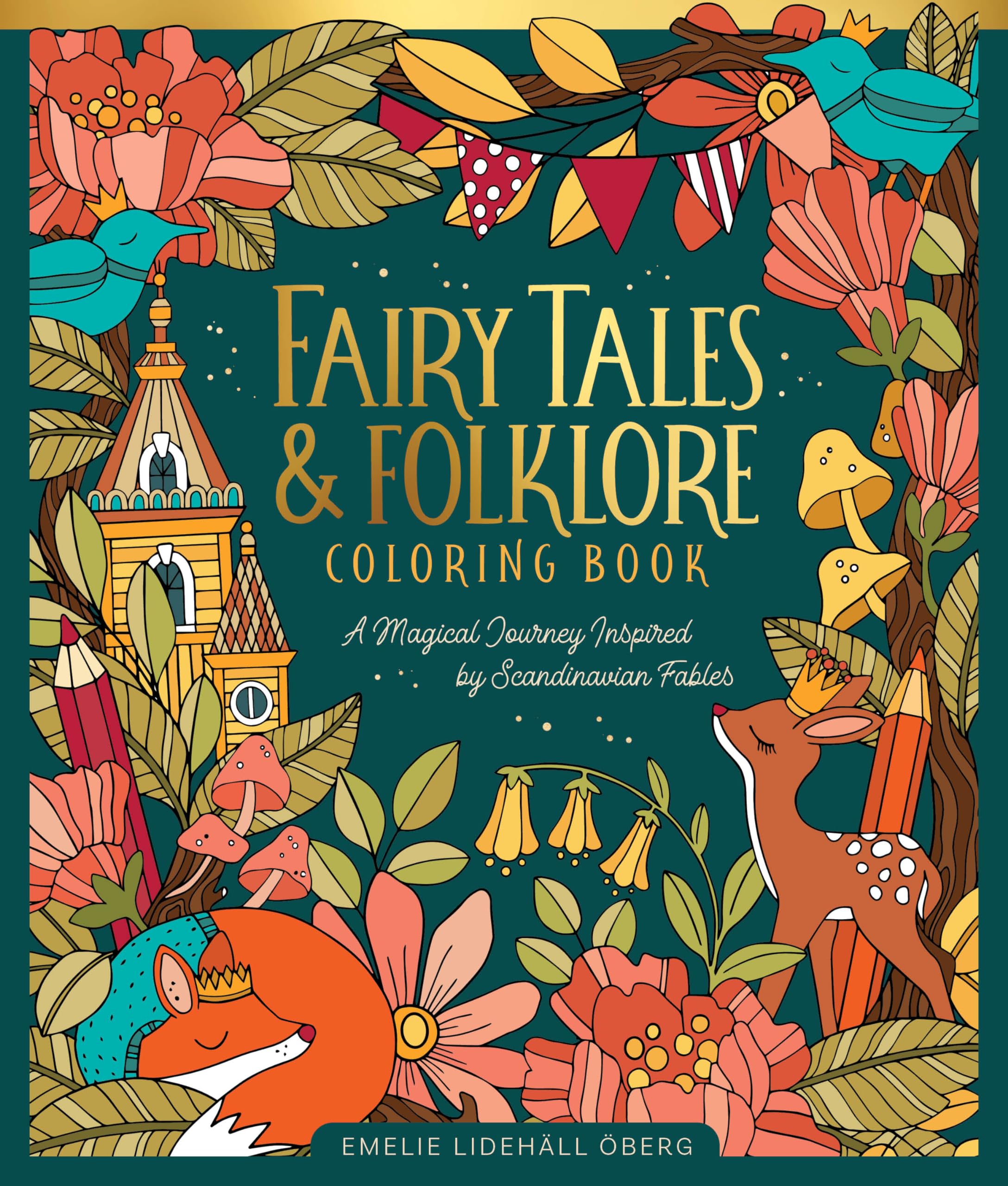 Fairy Tales & Folklore Coloring Book: A Magical Journey Inspired by Scandinavian Fables Books
