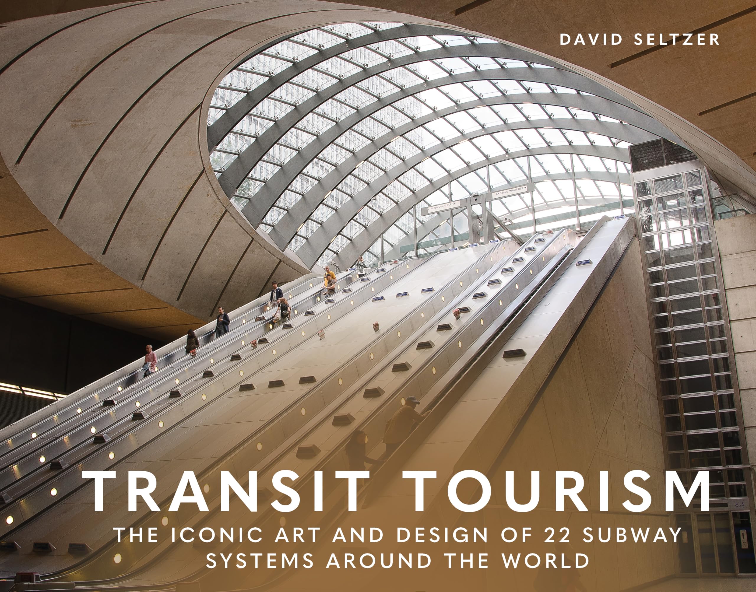 Transit Tourism: The Iconic Art and Design of 22 Subway Systems Around the World Social Sciences