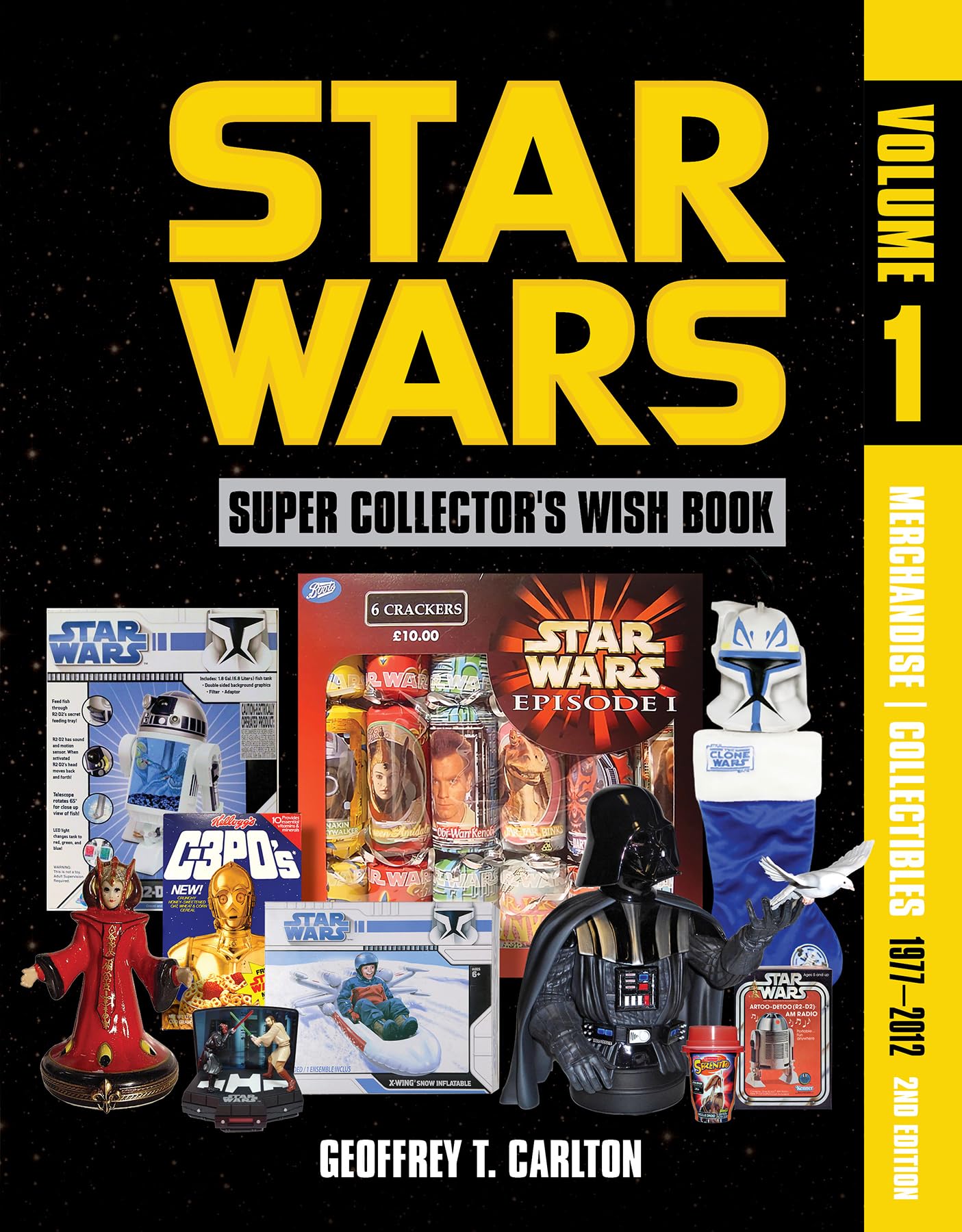 Merchandise/Collectibles: 1977-2012 (Star Wars Super Collector's Wish Book, 1) Film, Art & Culture