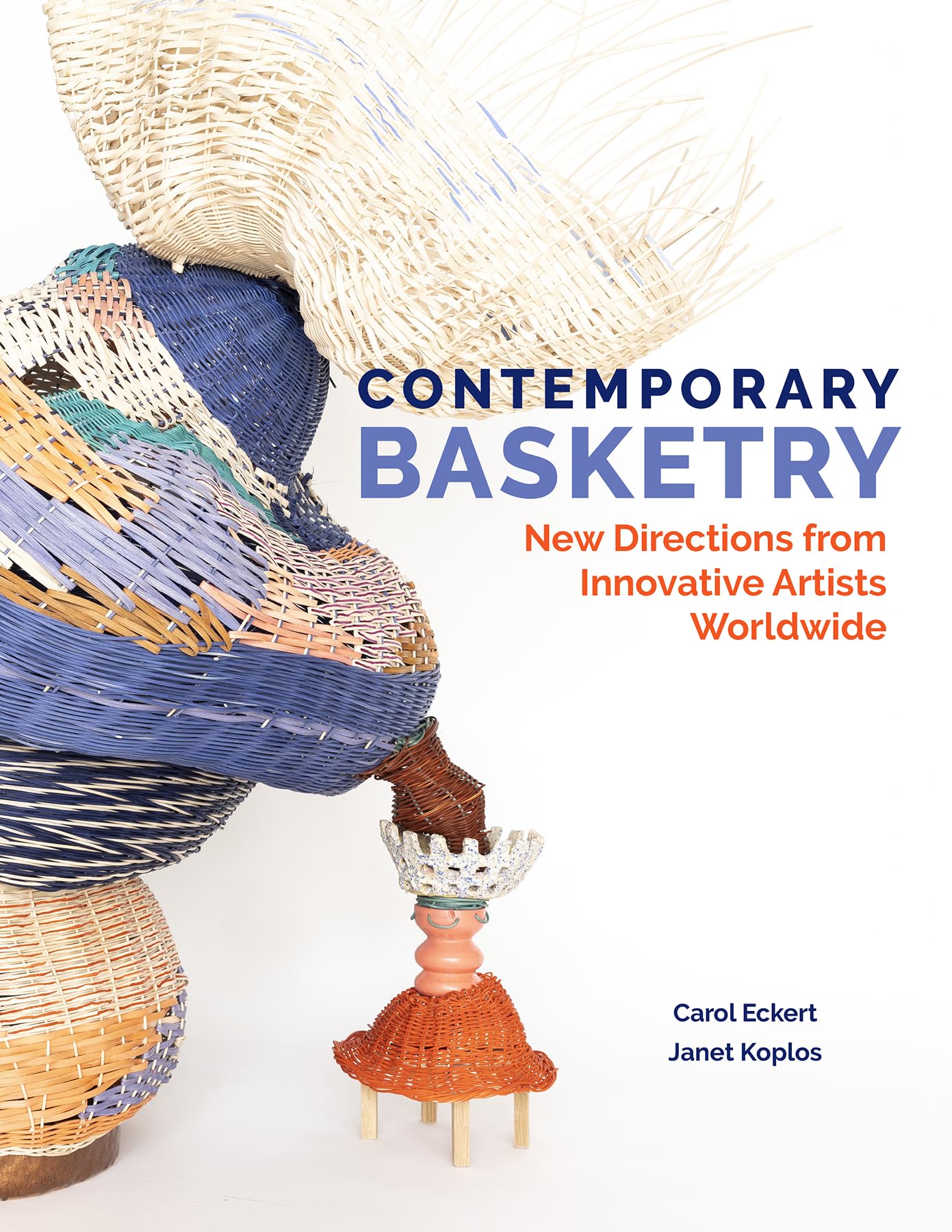 Contemporary Basketry: New Directions from Innovative Artists Worldwide Hobbies & Crafts