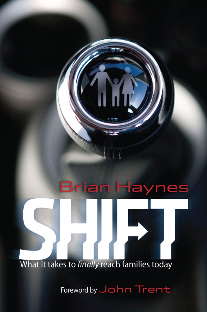 Shift: What It Takes to Finally Reach Families Today Social Sciences