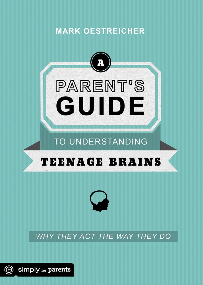A Parent's Guide to Understanding Teenage Brains: Why They Act the Way They Do Social Sciences