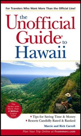 The Unofficial Guide to Hawaii (Unofficial Guides) Leisure, Home & Garden