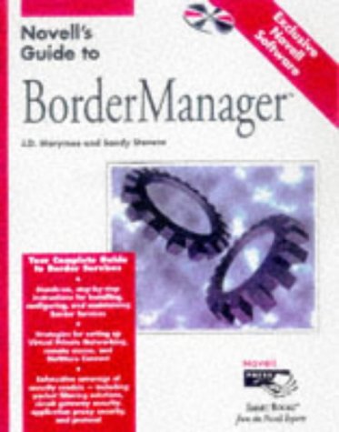 Novell's Guide to Bordermanager Computer Science
