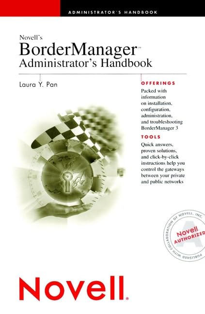 Novell's Bordermanager Administrator's Handbook Computer Science