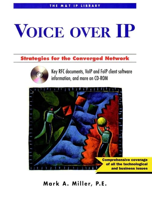 Voice over Ip: Strategies for the Converged Network Computer Science