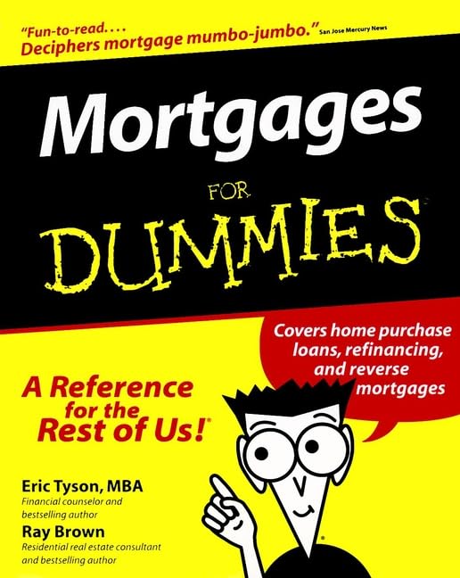 Mortgages for Dummies Business & Technology