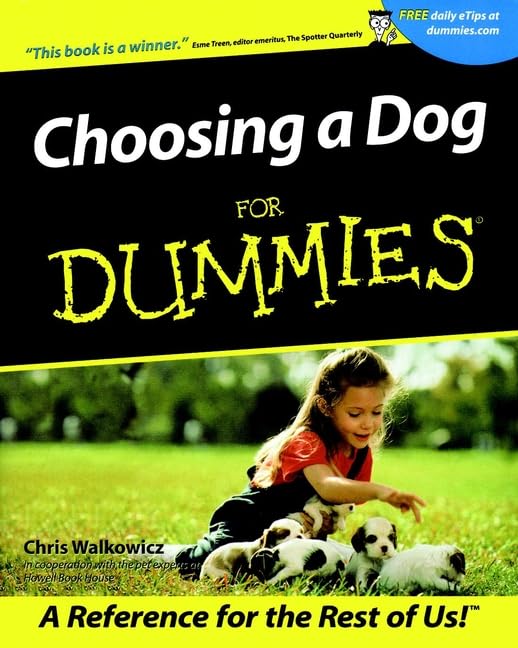 Product Image: Choosing a Dog for Dummies (For Dummies Series)