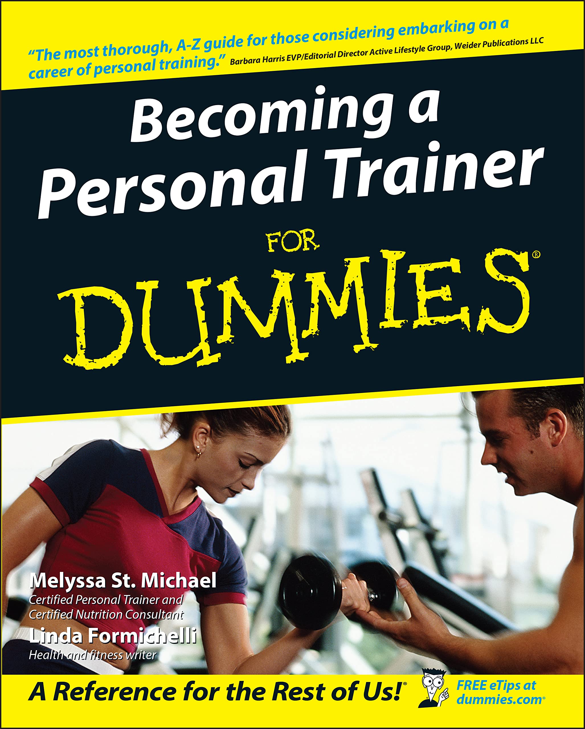 St. Michael, M: Becoming a Personal Trainer For Dummies Law Books