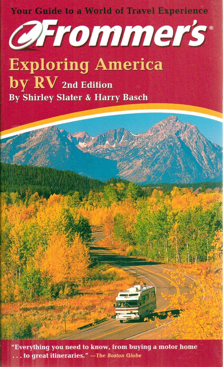 Frommer's Exploring America by RV (Frommer's S.) Leisure, Home & Garden