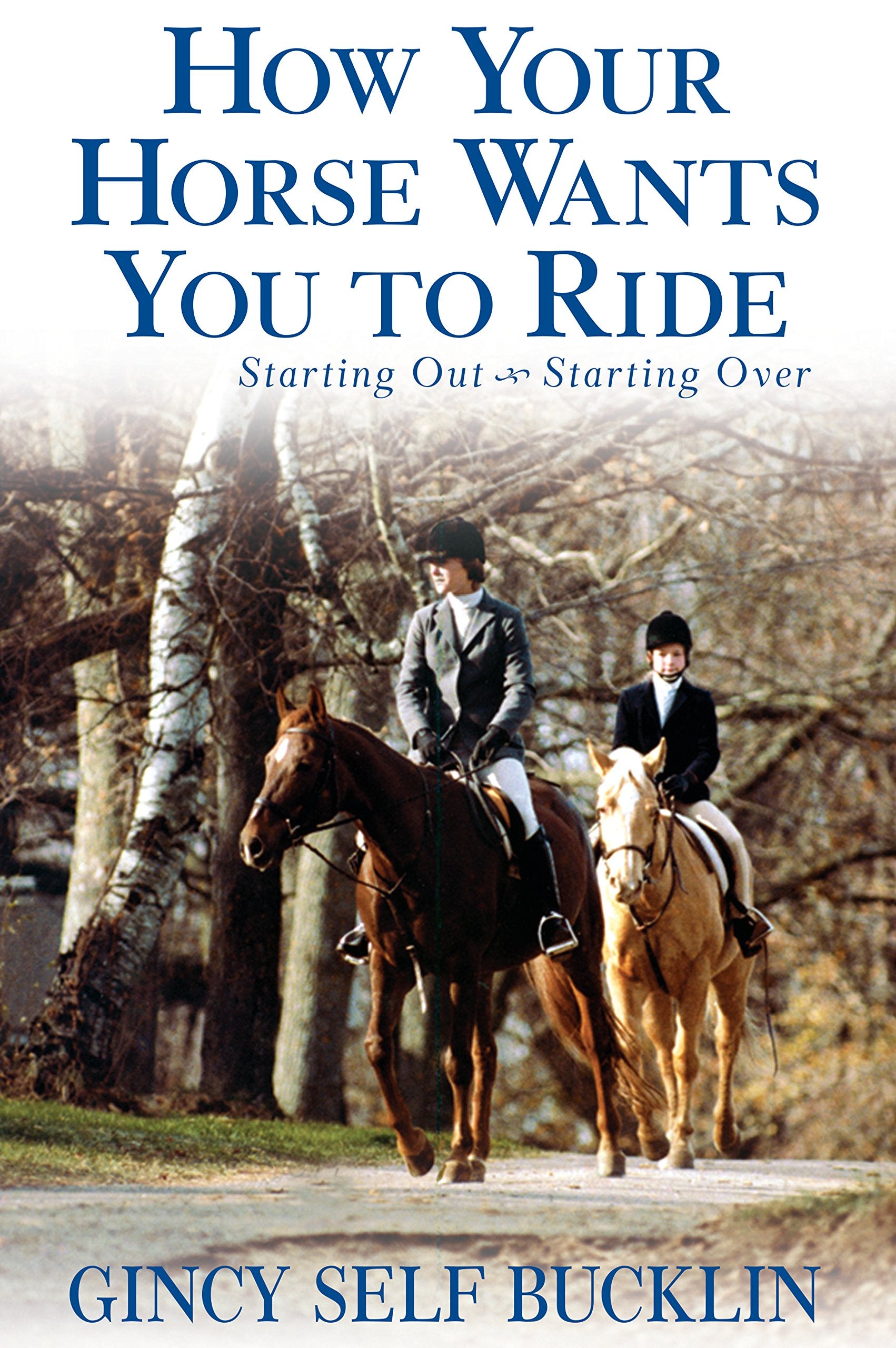 How Your Horse Wants You to Ride book
