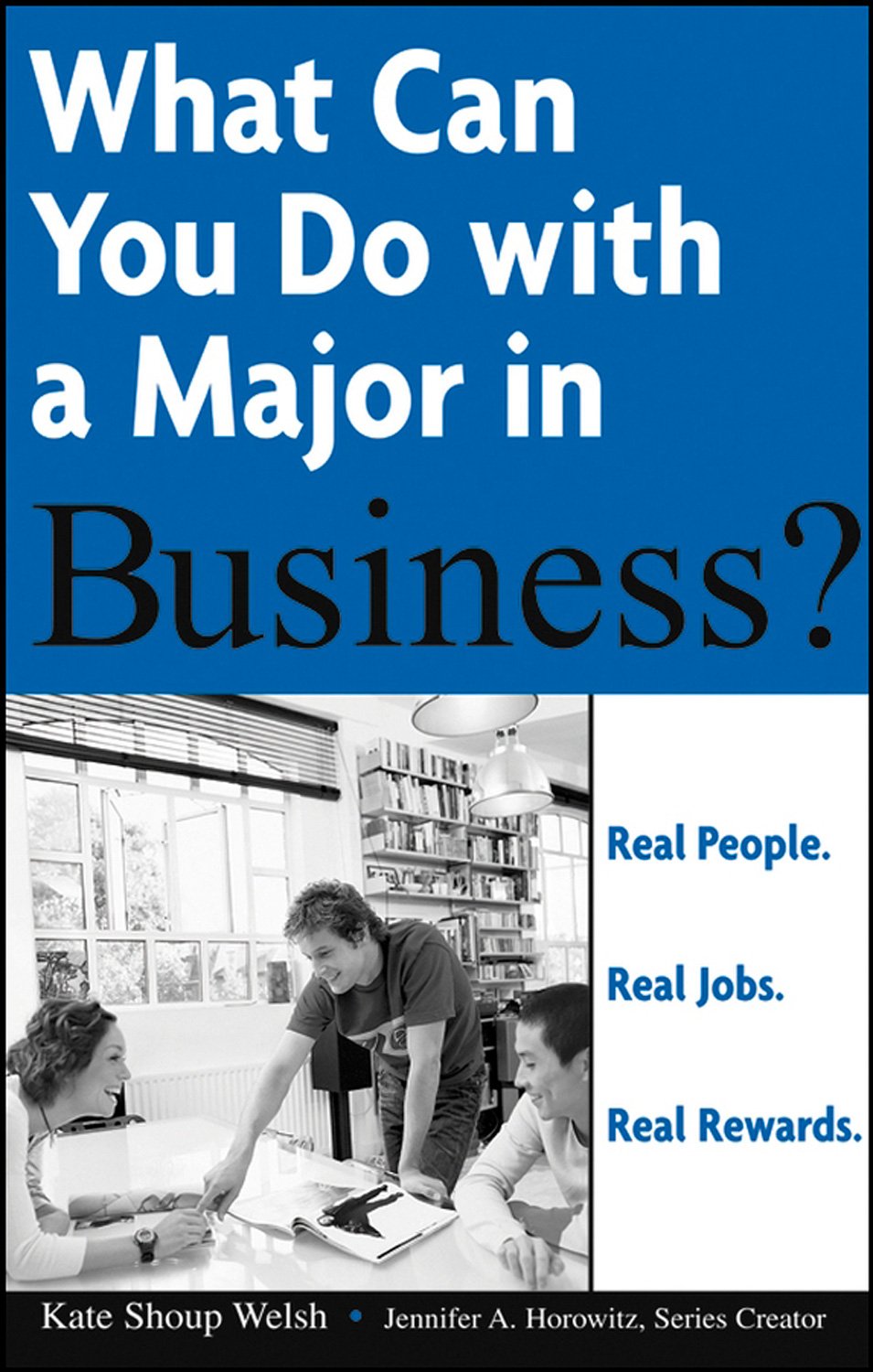 What Can You Do with a Major in Business? book