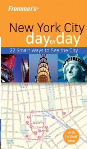 Frommer's New York City Day-by-Day Leisure, Home & Garden