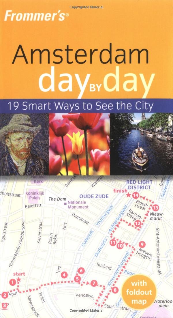 Frommer's Amsterdam Day by Day: 19 Smart Ways to See the City (Frommer's Day by Day Series) Leisure, Home & Garden