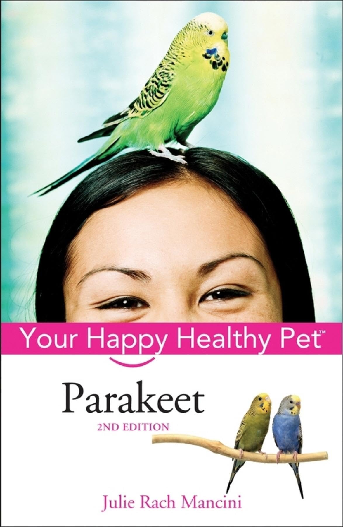 Parakeet: Your Happy Healthy Pet Mathematics
