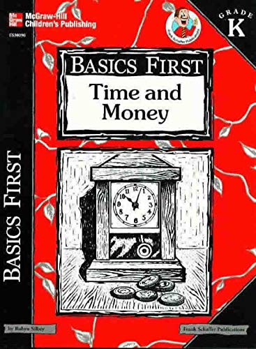 Basics First: Time and Money Grade K Books