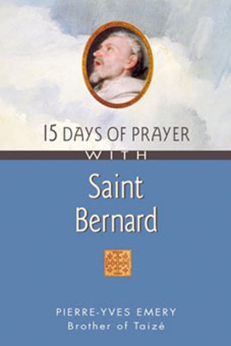 15 Days of Prayer With Saint Bernard Religion & Esotericism