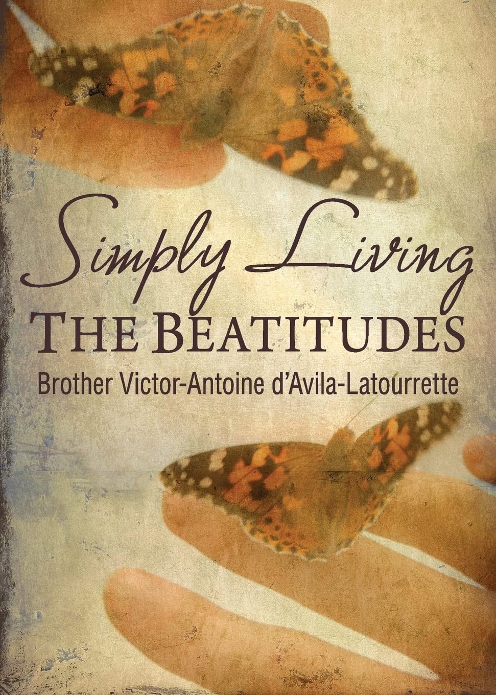 Simply Living The Beatitudes Contemporary literature