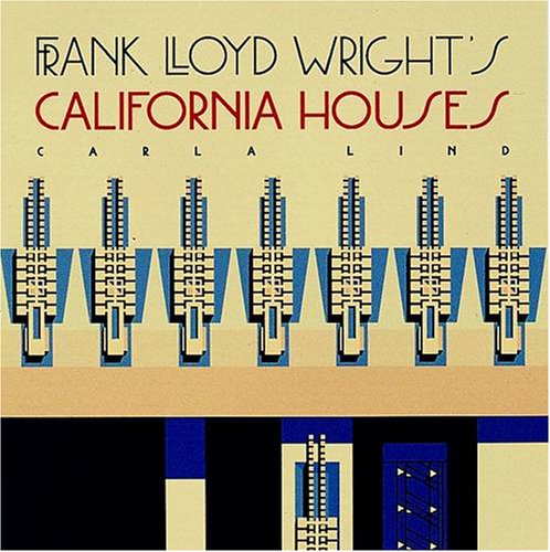 Frank Lloyd Wright's California Houses (Wright at a Glance Series) Manga