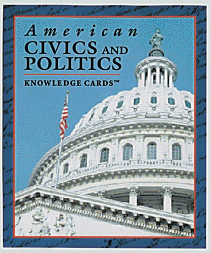 American Civics and Politics: 2 Politics & History