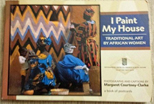 I Paint My House, Traditional Art by African Women a Book of Postcards Leisure, Home & Garden