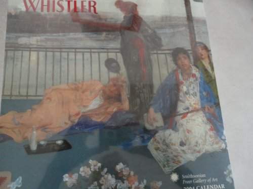 James McNeill Whistler 2004 Calendar: Smithsonian Freer Gallery of Art Books