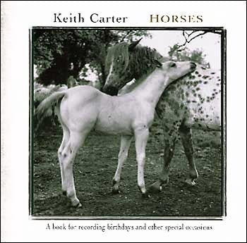 Horses: Photographs by Keith Carter Travel