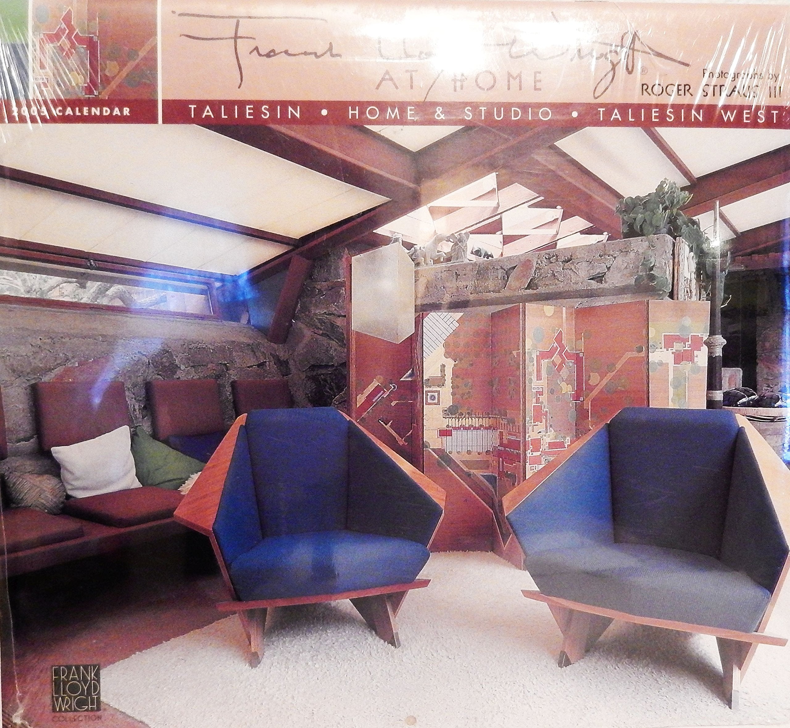 Frank Lloyd Wright at Home 2005 Calendar: Taliesin; Home & Studio; Taliesin West Calendars