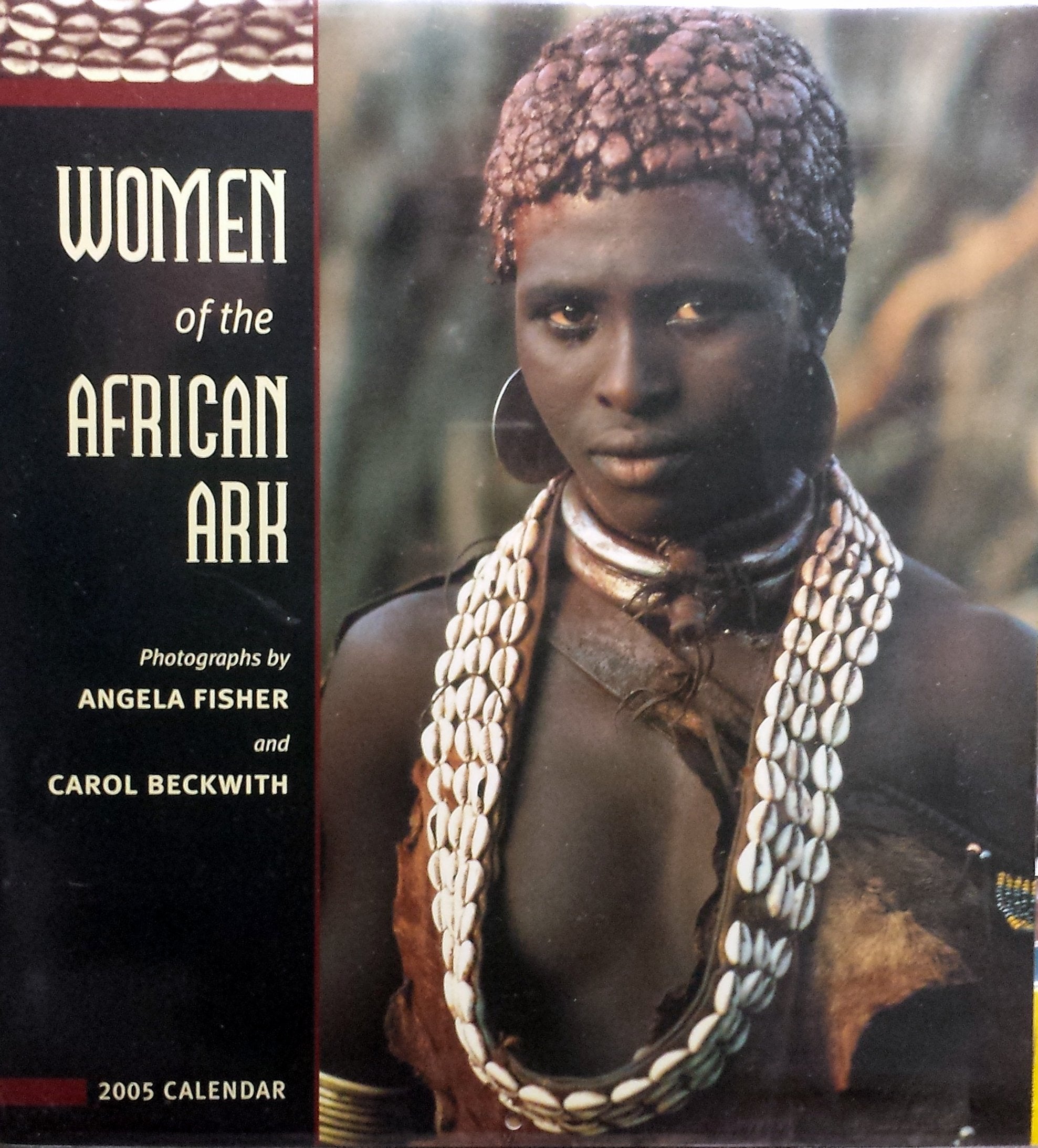 Women of the African Ark 2005 Calendar Books