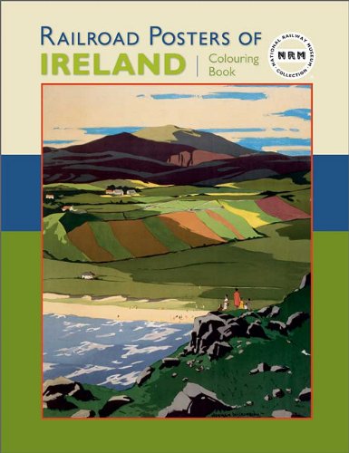 Railroad Posters Ireland: National Railway Museum, York book