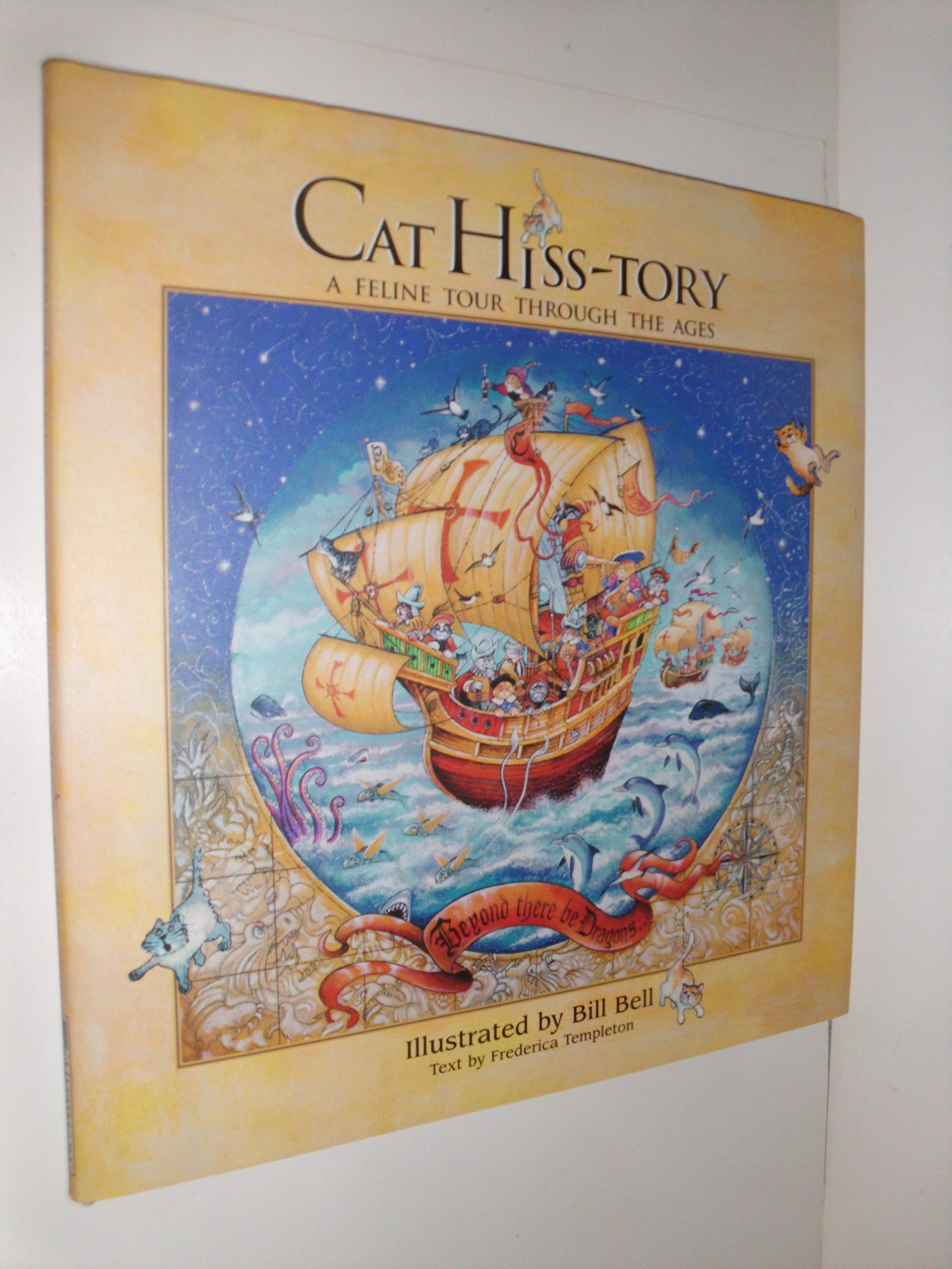 Cat Hiss-Tory: A Feline Tour Through the Ages book