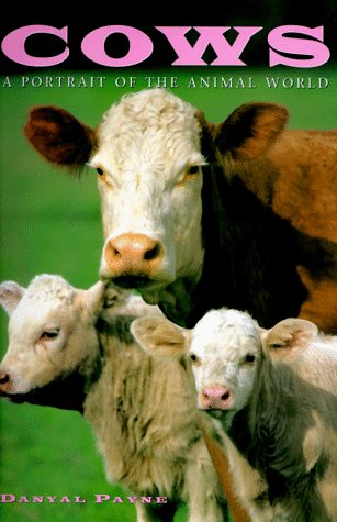 Cows: a Protrait of the Animal World book
