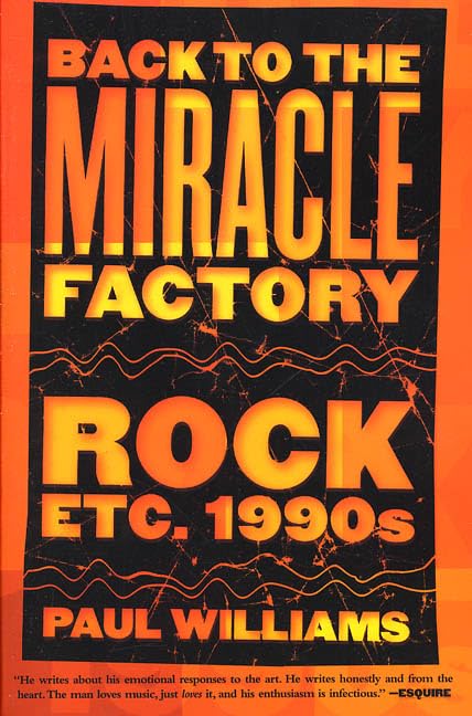Back to the Miracle Factory: Rock Etc. 1990's Arts & Music