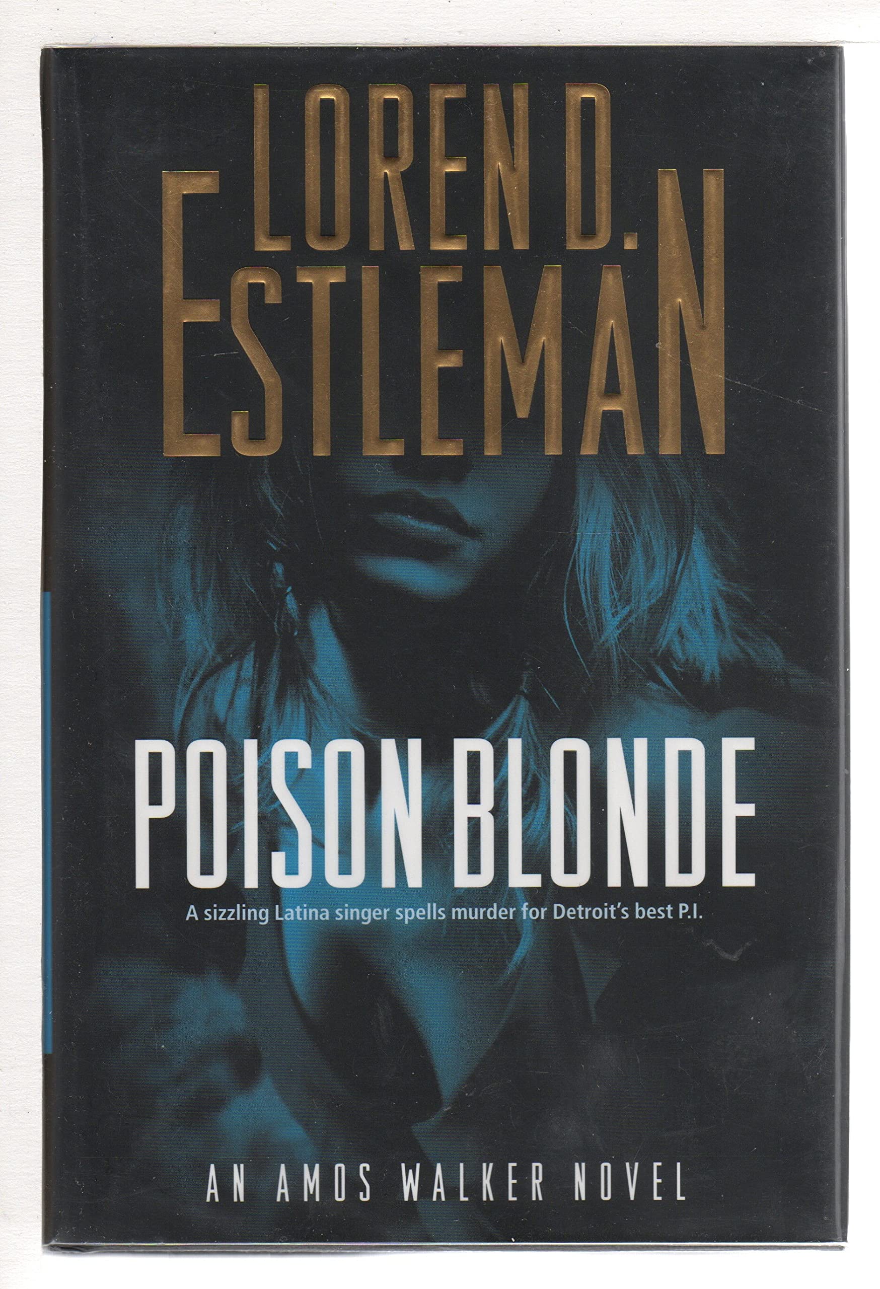 Poison Blonde: An Amos Walker Novel Contemporary literature