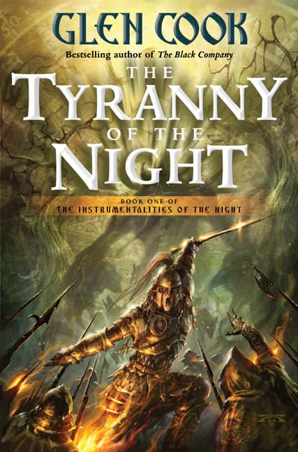 The Tyranny Of The Night: Book One Of The Instrumentalities Of The Night Fantasy & Sci-Fi
