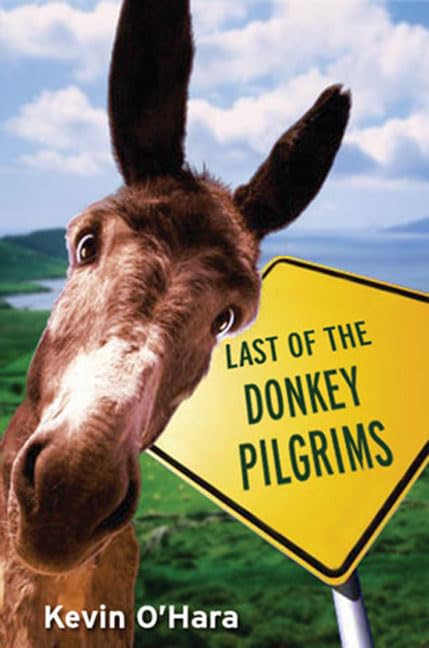Last of the Donkey Pilgrims Travelogues