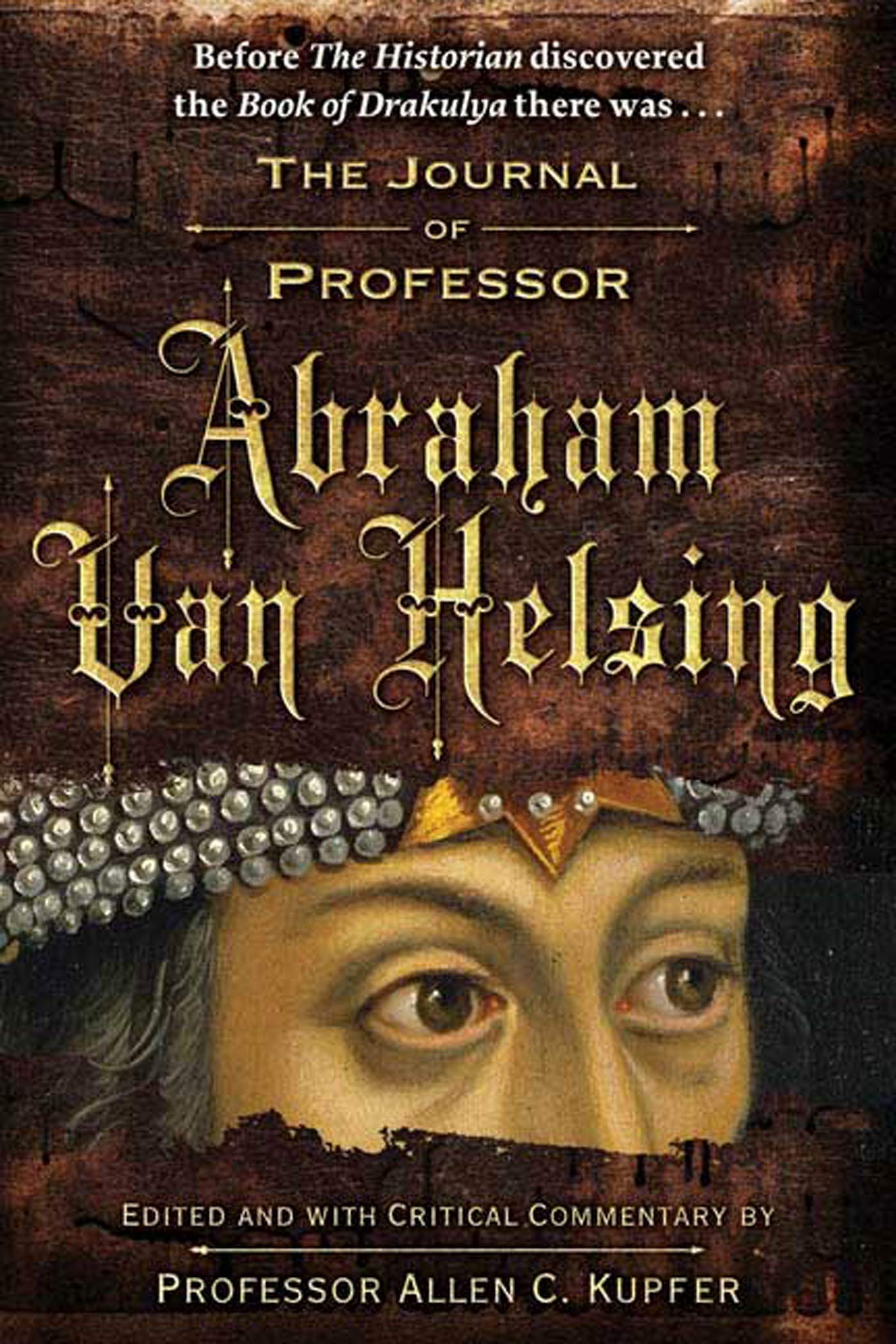 Journal of Professor Abraham Van Helsing Historical Fiction