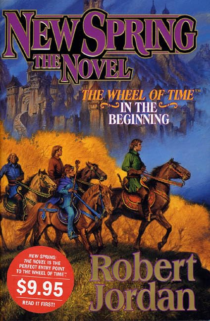 New Spring: The Novel (Wheel Of Time) Books