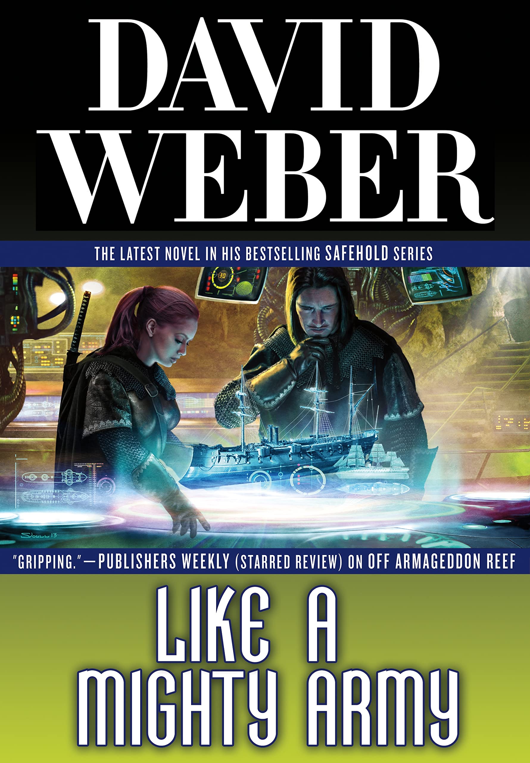 Like a Mighty Army: A Novel in the Safehold Series Action & Adventure